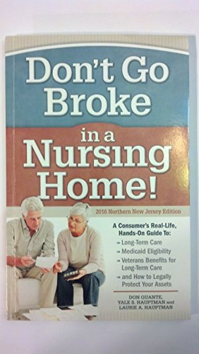 Don't Go Broke in a Nursing Home!