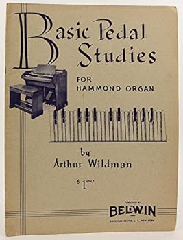 BASIC PEDAL STUDIES For HAMMOND ORGAN by Arthur Wildman