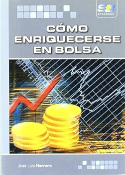 Paperback Cómo enriquecerse en Bolsa (Spanish Edition) Book