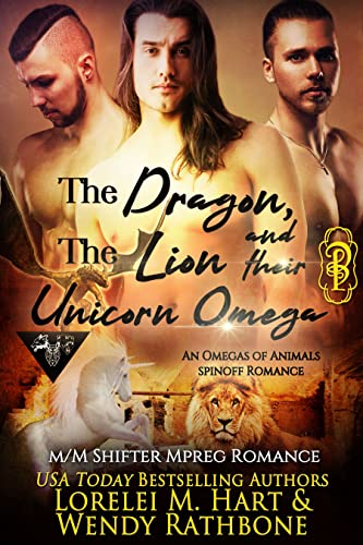 The Dragon, the Lion, and Their Unicorn Omega (Omegas of Animals: SD Book 3) (English Edition)