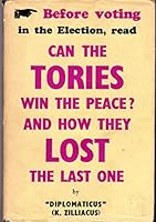 Can The Tories Win The Peace? B000L99P5Q Book Cover