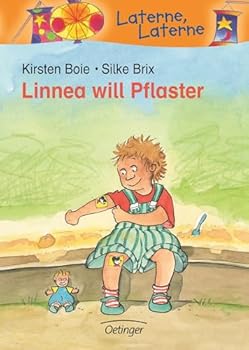 Linnea will Pflaster - Book #2 of the Linnea