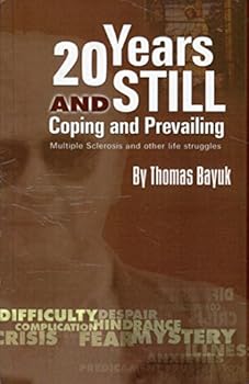 Paperback 20 Years and Still Coping and Prevailing Book