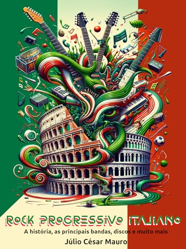 Rock Progressivo Italiano: A história, as principais bandas, discos e muito mais