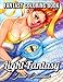 Light Fantasy: An Adult Coloring Book with Princesses, Unicorns, Mermaids, Fairies, Elves, Wizards, and Dragons