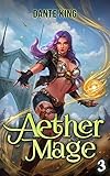 Cover zum Buch Aether Mage 3