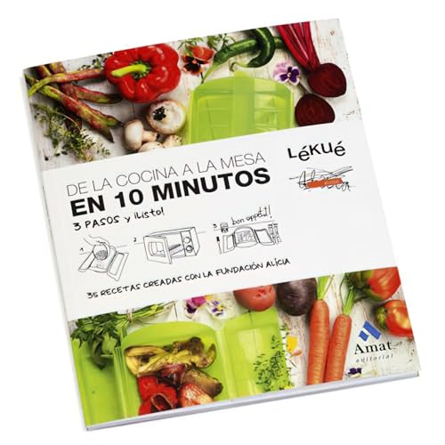 De La Cocina A La Mesa En 10 Minutos - 3 Pasos Y Listo (AMAT)