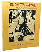 The Dreyfus Affair: Art, Truth, and Justice 0520059395 Book Cover