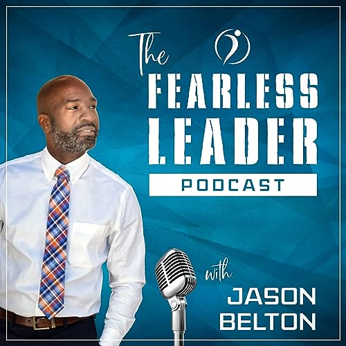 The Fearless Leader Podcast cover art