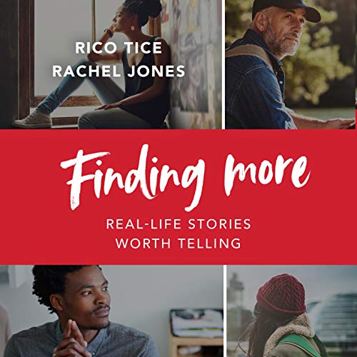 Finding More by Rico Tice, Rachel Jones episode artwork