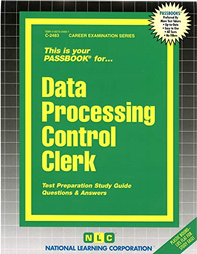 Data Processing Control Clerk(Passbooks) (Career Examination Series)
