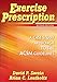 Exercise Prescription: A Case Study Approach to the ACSM Guidelines