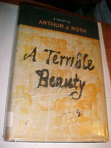 A Terrible Beauty B0065QBUY8 Book Cover