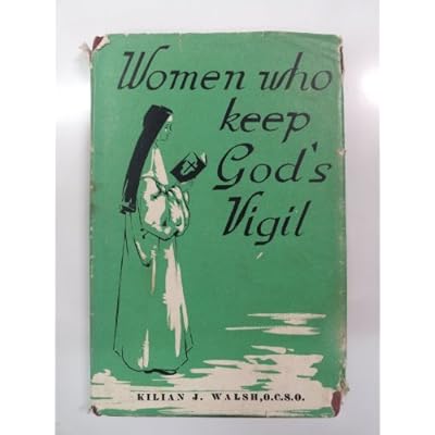 Women who keep God's vigil