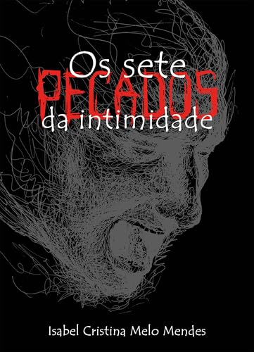 Os sete pecados da intimidade