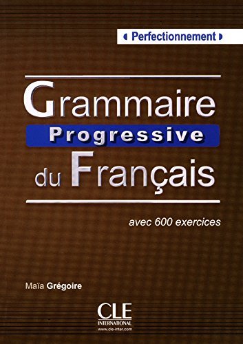 Grammaire Progressive du Francais: Corriges Niveau Debutant