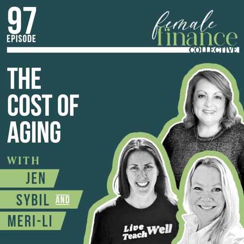 The Cost of Aging | Ep 97