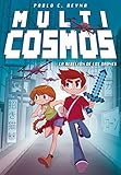  La rebelión de los drones (Multicosmos 3)
