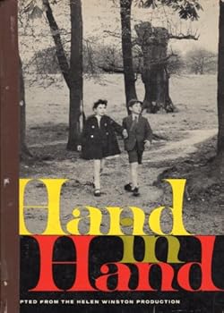 Hardcover Hand in Hand, Adapted from the Helen Winston Production Book