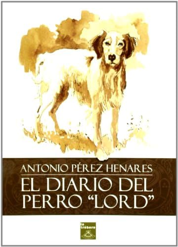 El diario del perro Lord