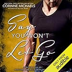 Cover of Say You Won't Let Go