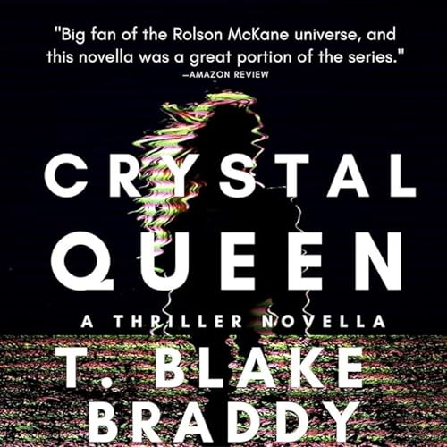 Crystal Queen Audiolivro Por T. Blake Braddy capa