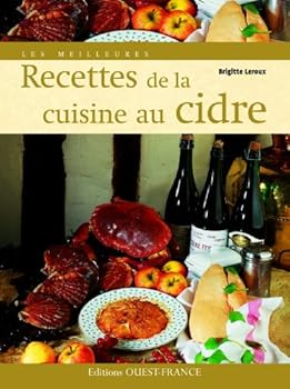 Les Meilleures Recettes de la cuisine au cidre