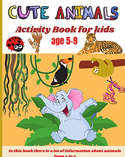 Cute animals activity book for kids age 5-9