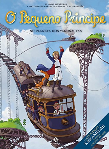 O pequeno príncipe no planeta dos vagonautas: