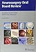 Neurosurgery Oral Board Review