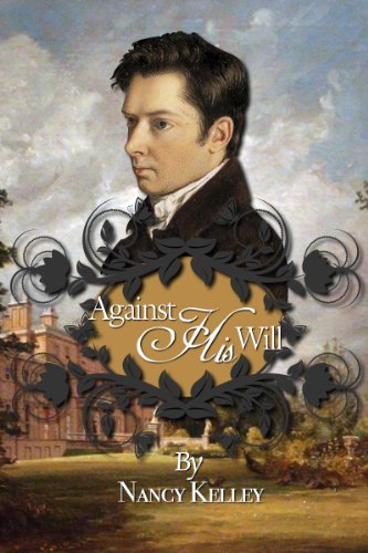 Against His Will (Brides of Pemberley Book 3) by [Nancy Kelley]