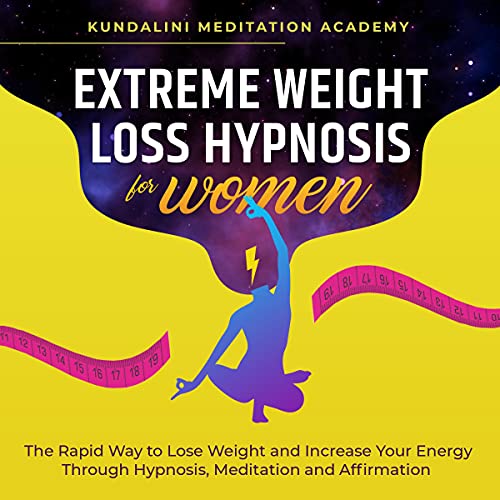Extreme Weight Loss Hypnosis for Women by Kundalini Meditation Academy episode artwork