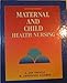Maternal & Child Health Nursing.
