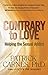 Contrary to Love: Helping the Sexual Addict