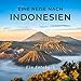 Produktbild Eine Reise nach Indonesien: Ein Fotobuch. Das perfekte Souvenir & Mitbringsel nach oder vor dem Urlaub. Statt Reiseführer, lieber diesen einzigartigen Bildband