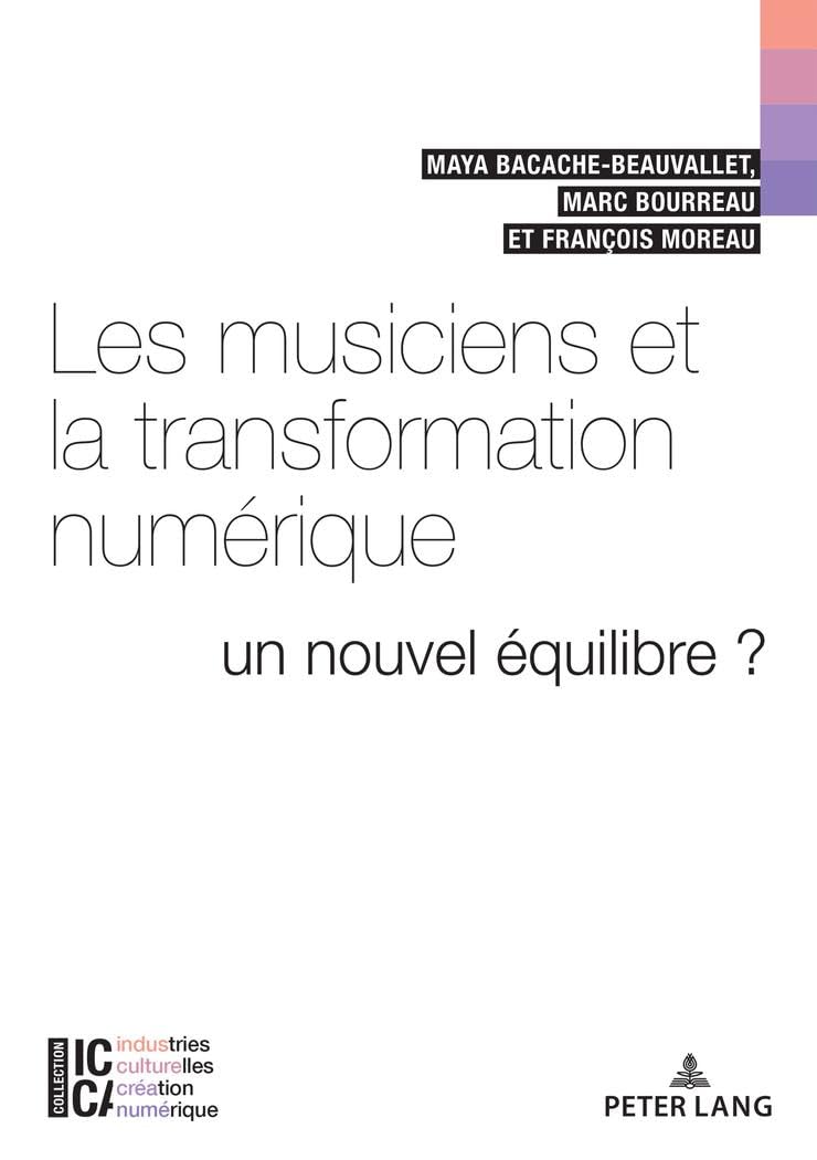 Les musiciens et la transformation numérique l'analyse approfondie du nouvel équilibre