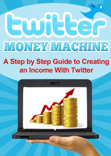 Twitter Money Machine