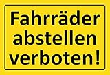 Fahrräder abstellen verboten ! Blechschild Metallschild Schild gewölbt Metal Tin Sign 20 x 30 cm