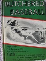 Butchered Baseball B0007E3C54 Book Cover