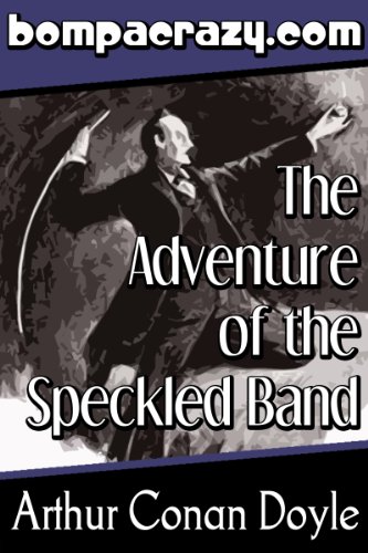 The Adventure of the Speckled Band (Illustrated) (The Adventures of Sherlock Holmes Book 8)