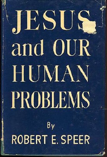 Jesus and our human problems, B0007ENFTM Book Cover