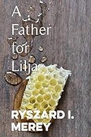 A Father for Lilja 1590215559 Book Cover