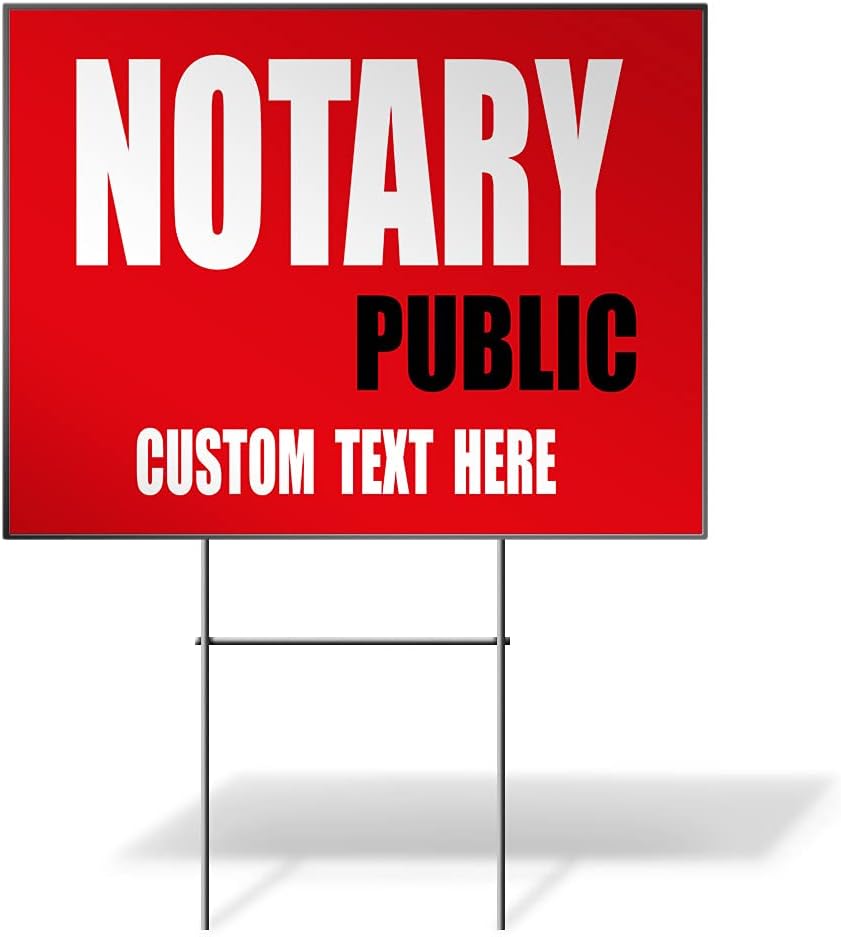 Weatherproof Yard Sign Notary Public Promotion Business B Red Lawn Garden General 18x12 Inches 2 Sides Print