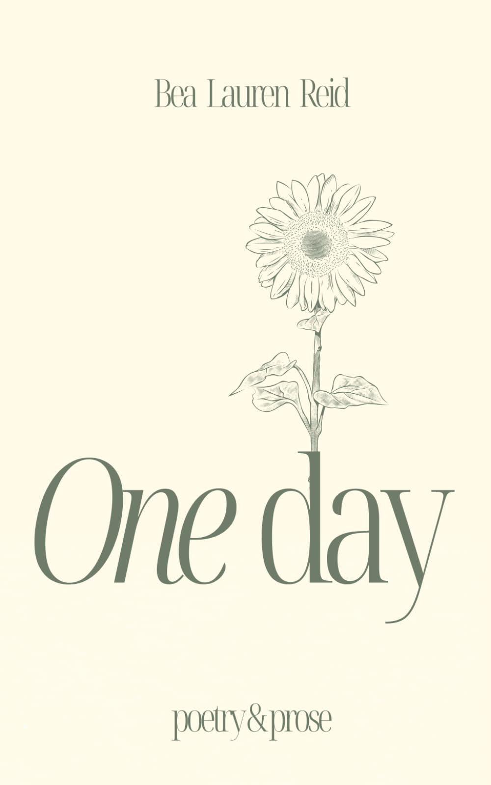 One Day: Poetry & Prose