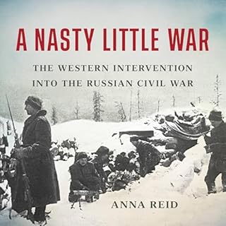 A Nasty Little War Audiolibro Por Anna Reid arte de portada