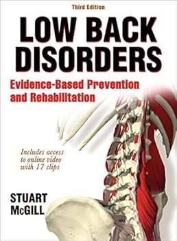 Hardcover Low Back Disorders: Evidence-Based Prevention and Rehabilitation Book