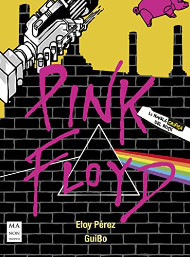 Pink Floyd: La novela gráfica del rock