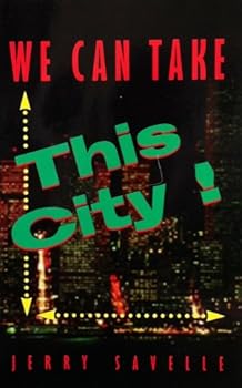 Paperback We Can Take This City Book