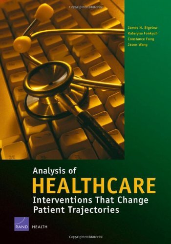 Analysis of Healthcare Interventions that Change Patient Trajectories (English Edition)