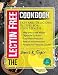 The Lectin Free Cookbook : Easy and Delicious Recipes for Your Health: Help You Lose Weigh,Digestive System,Easy Plant Paradox,Reduce Inflammation,Recipes for Pressure Cooker